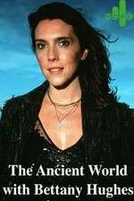 Watch The Ancient World with Bettany Hughes 123MoviesFree