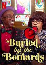 Watch Buried by the Bernards 123MoviesFree
