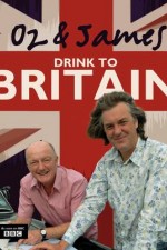 Watch Oz & James Drink to Britain 123MoviesFree