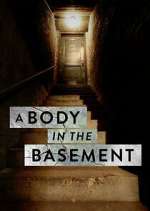 Watch A Body in the Basement 123MoviesFree
