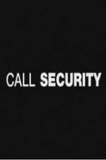 Watch Call Security 123MoviesFree