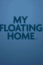 Watch My Floating Home 123MoviesFree