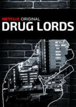 Watch Drug Lords 123MoviesFree