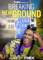 Watch Breaking New Ground 123MoviesFree
