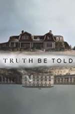 Watch Truth Be Told 123MoviesFree