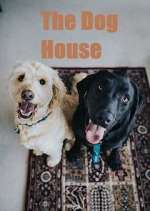 Watch The Dog House 123MoviesFree