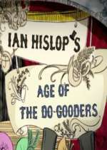 Watch Ian Hislop's Age of the Do-Gooders 123MoviesFree