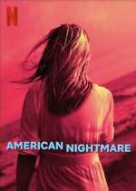 Watch American Nightmare 123MoviesFree
