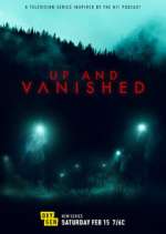 Watch Up and Vanished 123MoviesFree