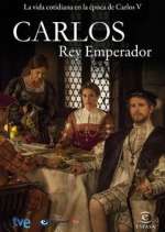 Watch Carlos, Rey Emperador 123MoviesFree