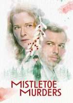 Watch Mistletoe Murders 123MoviesFree