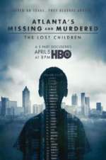 Watch Atlanta\'s Missing and Murdered: The Lost Children 123MoviesFree