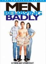 Watch Men Behaving Badly 123MoviesFree