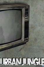 Watch Urban Jungle (US) 123MoviesFree