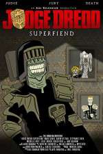 Watch Judge Dredd: Superfiend 123MoviesFree