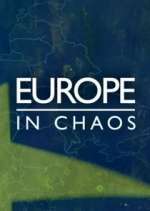 Watch Europe in Chaos 123MoviesFree