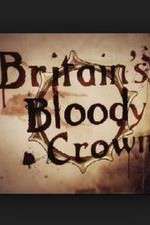 Watch Britain's Bloody Crown 123MoviesFree