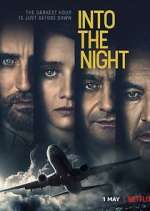 Watch Into the Night 123MoviesFree