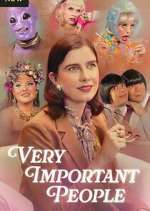 Watch Very Important People 123MoviesFree