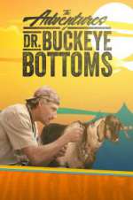 Watch The Adventures of Dr. Buckeye Bottoms 123MoviesFree