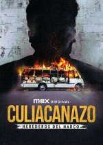 Watch Culiacanazo Herederos del Narco 123MoviesFree