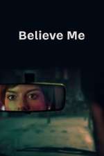 Watch Believe Me 123MoviesFree