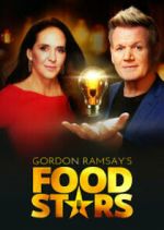 Watch Gordon Ramsay's Food Stars 123MoviesFree