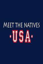 Watch Meet the Natives USA 123MoviesFree