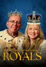 Watch Catching Up With the Royals 123MoviesFree