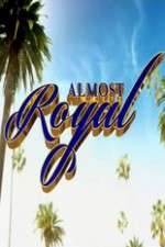 Watch Almost Royal 123MoviesFree