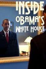 Watch Inside Obama's White House 123MoviesFree