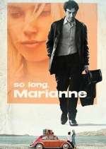 Watch So Long, Marianne 123MoviesFree