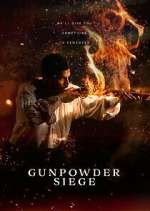 Watch Gunpowder Siege 123MoviesFree