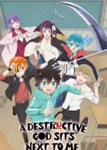 Watch A Destructive God Sits Next to Me 123MoviesFree