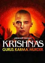 Watch Krishnas: Gurus. Karma. Murder. 123MoviesFree