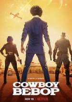 Watch Cowboy Bebop 123MoviesFree