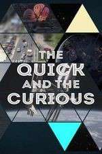 Watch The Quick and the Curious 123MoviesFree