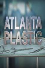 Watch Atlanta Plastic 123MoviesFree