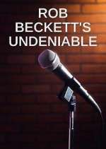 Watch Rob Beckett's Undeniable 123MoviesFree