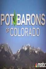 Watch Pot Barons of Colorado 123MoviesFree