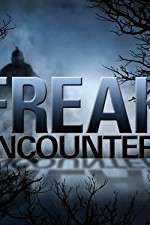 Watch Freak Encounters 123MoviesFree