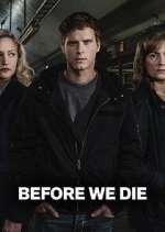 Watch Before We Die 123MoviesFree