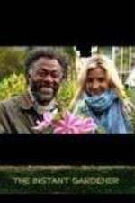 Watch The Instant Gardener 123MoviesFree
