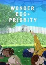 Watch Wonder Egg Priority 123MoviesFree