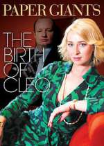 Watch Paper Giants: The Birth of Cleo 123MoviesFree
