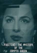 Watch Fugitive: The Mystery of the Crypto Queen 123MoviesFree