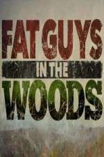Watch Fat Guys in the Woods 123MoviesFree