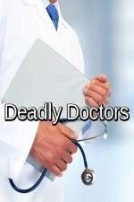 Watch Deadly Doctors 123MoviesFree