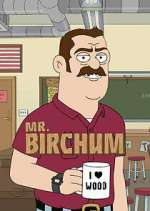 Watch Mr. Birchum 123MoviesFree