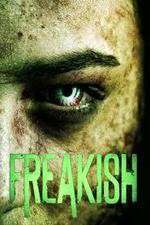 Watch Freakish 123MoviesFree
